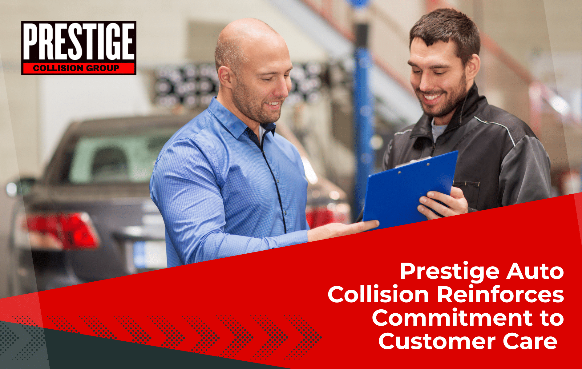 Customer Care at Prestige Auto Collision